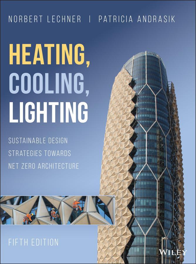 Cover: 9781119585749 | Heating, Cooling, Lighting | Norbert M Lechner (u. a.) | Buch | 832 S.