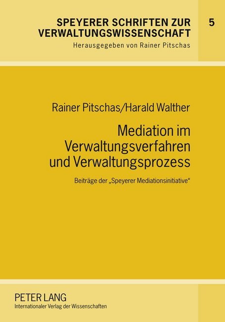 Cover: 9783631580783 | Mediation im Verwaltungsverfahren und Verwaltungsprozess | Taschenbuch