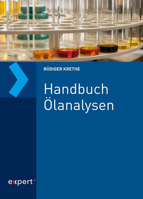 Cover: 9783816934998 | Handbuch Ölanalysen | Rüdiger Krethe | Buch | 284 S. | Deutsch | 2020