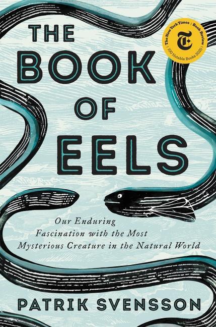 Cover: 9780062968814 | The Book of Eels | Patrik Svensson | Buch | Hardcover | Gebunden