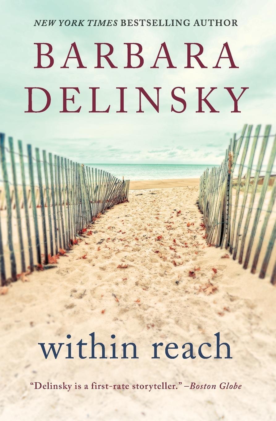 Cover: 9780062697240 | Within Reach | Barbara Delinsky | Taschenbuch | Paperback | Englisch