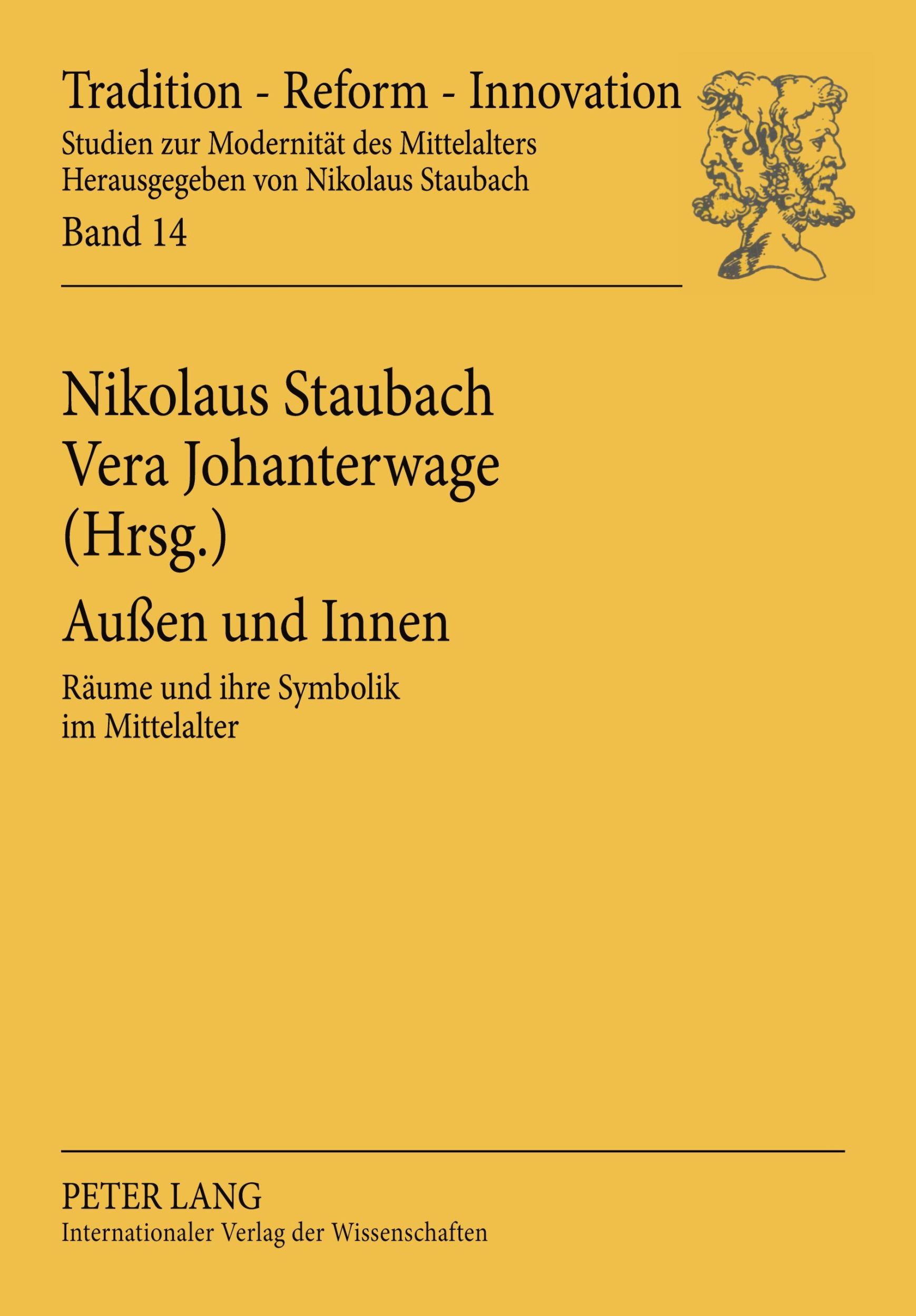 Cover: 9783631562734 | Außen und Innen | Räume und ihre Symbolik im Mittelalter | Taschenbuch