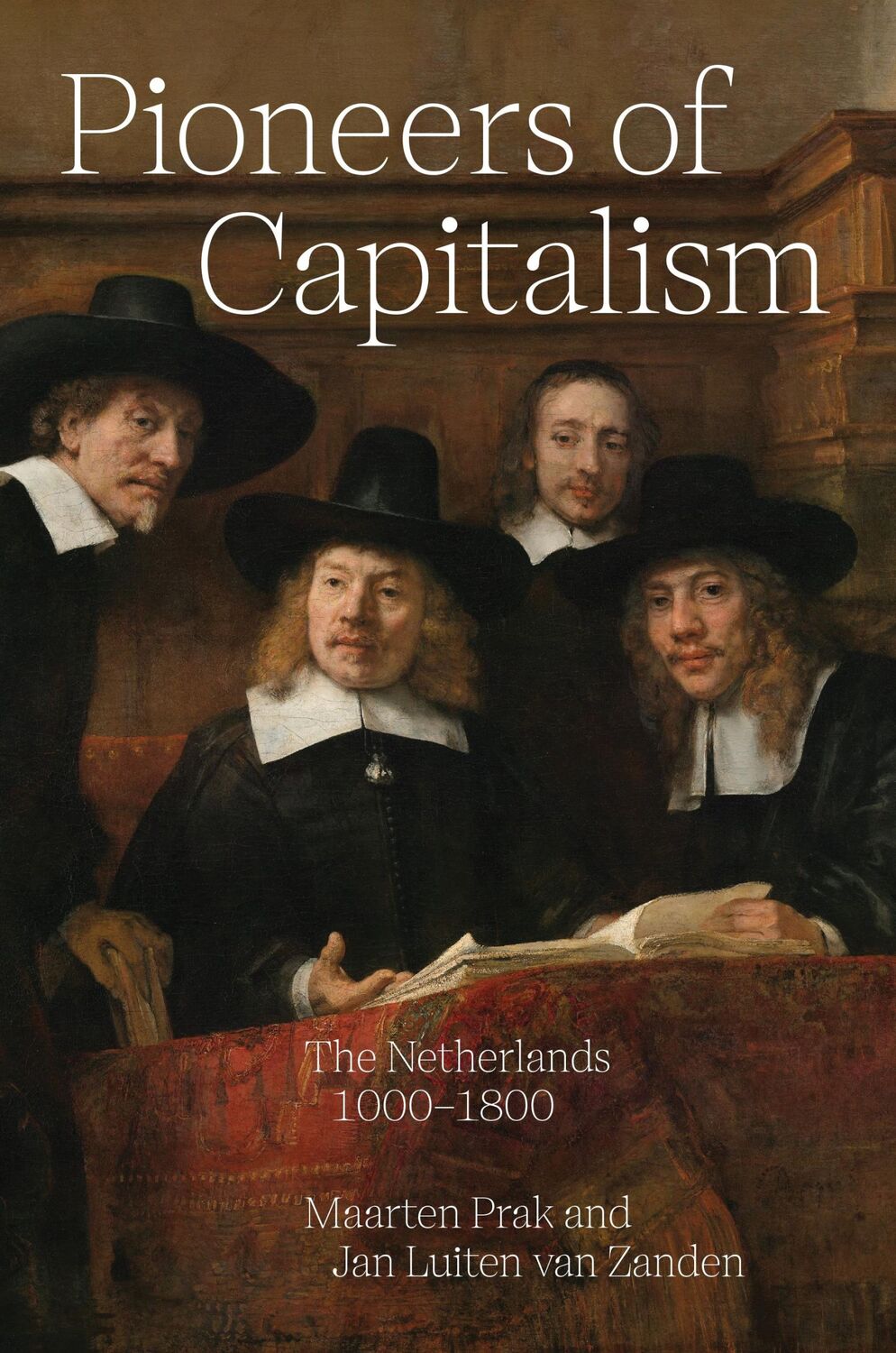 Cover: 9780691242330 | Pioneers of Capitalism | The Netherlands 1000-1800 | Prak (u. a.)