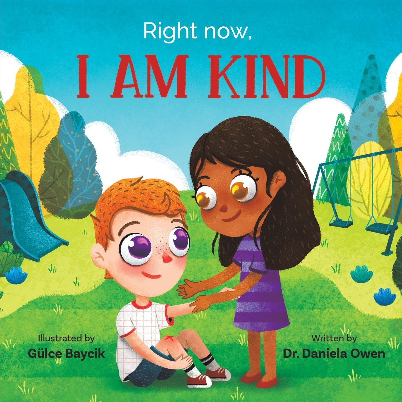 Cover: 9781953177452 | Right Now, I Am Kind | Daniela Owen | Taschenbuch | Paperback | 2020