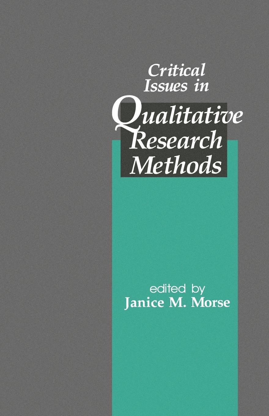 Cover: 9780803950436 | Critical Issues in Qualitative Research Methods | Janice M. Morse