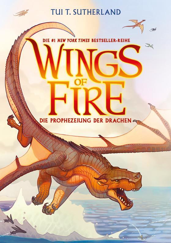 Cover: 9783948638283 | Wings of Fire 1 | Tui T. Sutherland | Taschenbuch | 352 S. | Deutsch