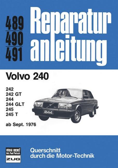 Cover: 9783716815373 | Volvo 240 ab 09/1976 | Taschenbuch | Reparaturanleitungen | 177 S.