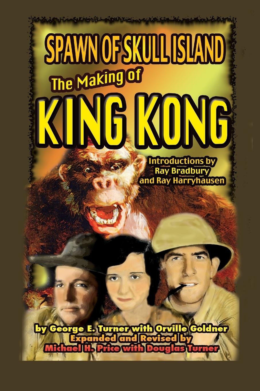 Cover: 9781936168651 | Spawn of Skull Island The Making of King Kong | Michael Price (u. a.)