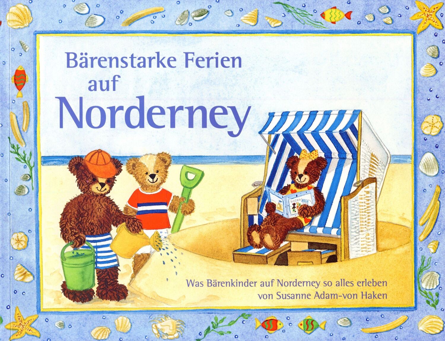 Cover: 9783730821121 | Bärenstarke Ferien auf Norderney | Susanne Adam-von-Haken | Buch