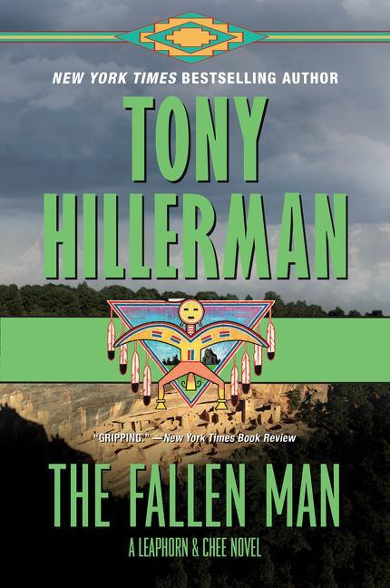 Cover: 9780062991911 | The Fallen Man | A Leaphorn and Chee Novel | Tony Hillerman | Buch