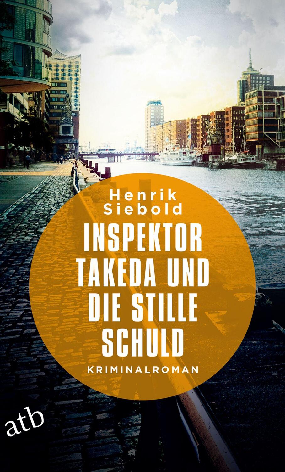 Cover: 9783746637181 | Inspektor Takeda und die stille Schuld | Kriminalroman | Siebold