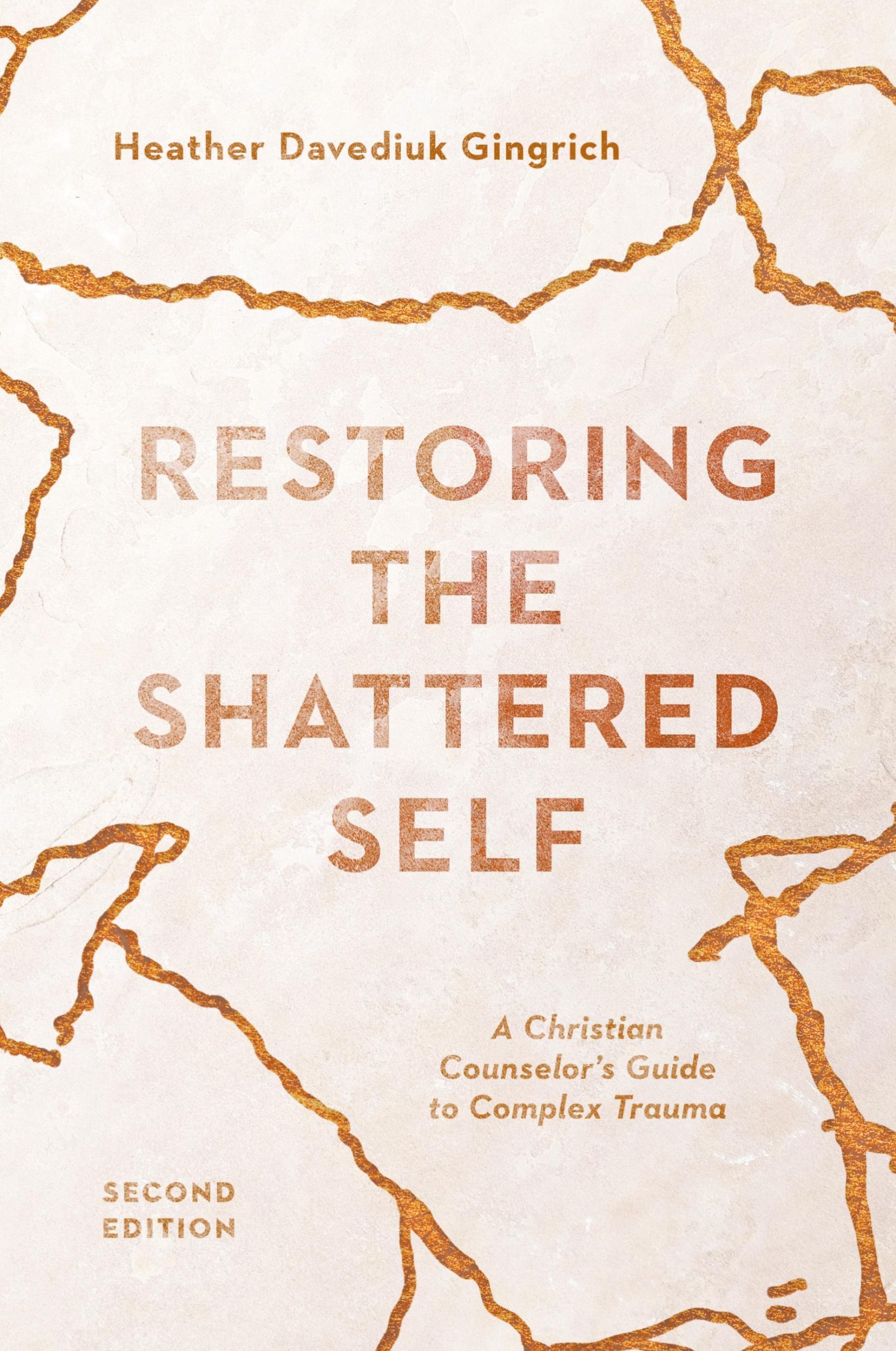 Cover: 9780830828661 | Restoring the Shattered Self | Heather Davediuk Gingrich | Taschenbuch