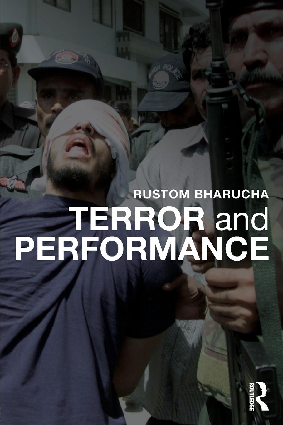 Cover: 9781138014275 | Terror and Performance | Rustom Bharucha | Taschenbuch | Englisch