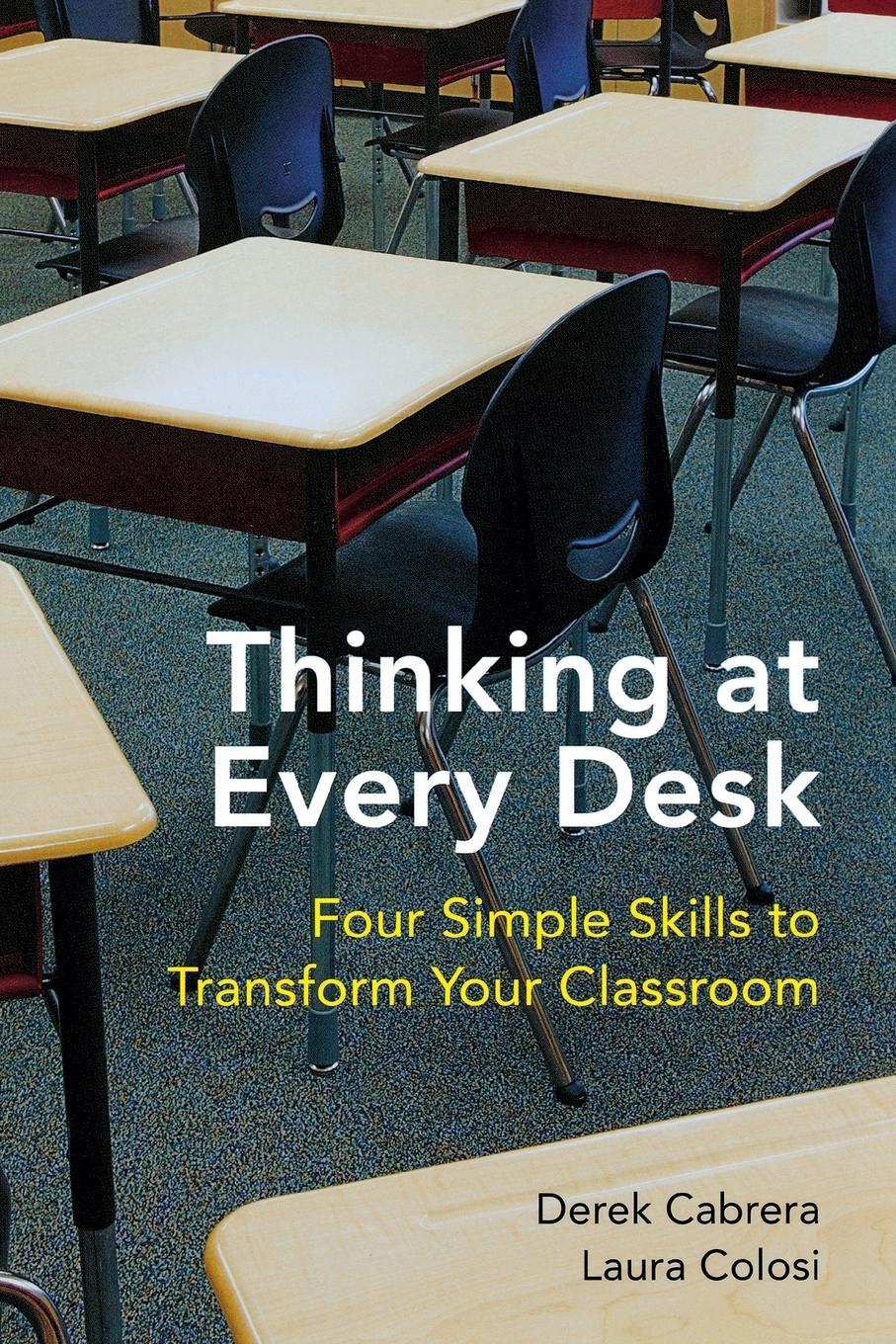 Cover: 9780393707564 | Thinking at Every Desk | Derek Cabrera (u. a.) | Taschenbuch | 2012