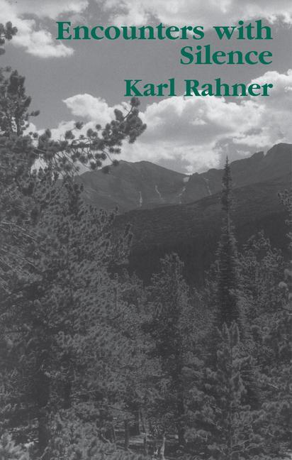 Cover: 9781890318222 | Encounters with Silence | Karl Rahner | Taschenbuch | Englisch | 1999