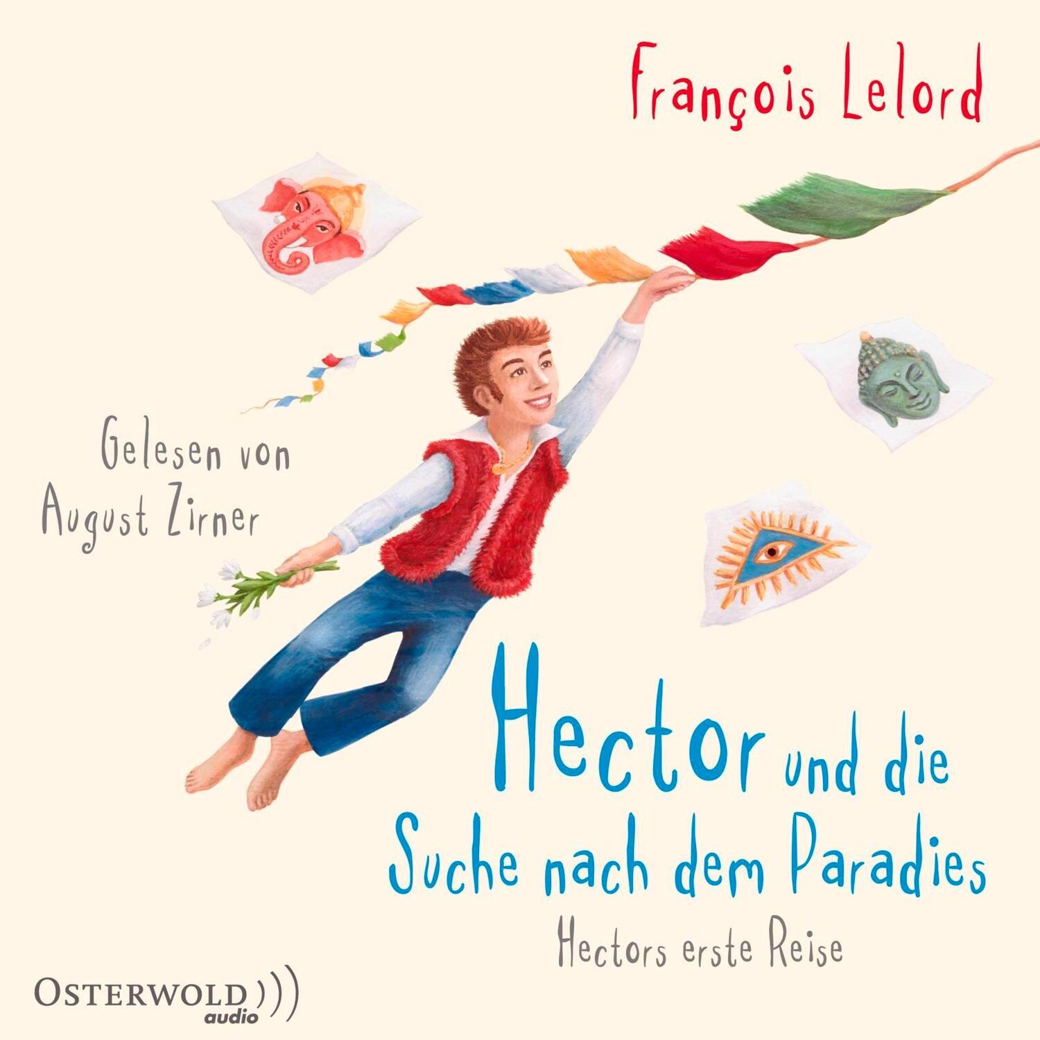 Cover: 9783869523538 | Hector und die Suche nach dem Paradies (Hectors Abenteuer 7) | Lelord