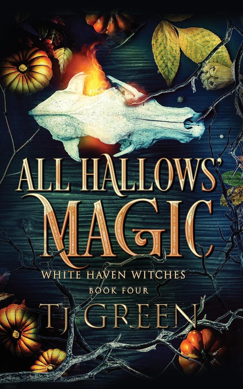 Cover: 9780995116375 | All Hallows' Magic | Paranormal Witch Mysteries | T J Green | Buch