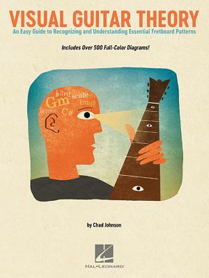 Cover: 888680667573 | Visual Guitar Theory | Chad Johnson | Taschenbuch | Buch | Englisch