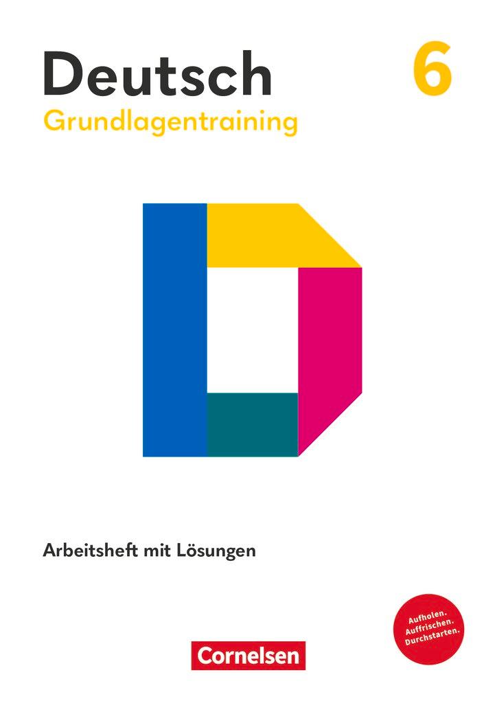 Cover: 9783060610181 | Grundlagentraining Deutsch Sekundarstufe I. 6. Schuljahr - Förderheft