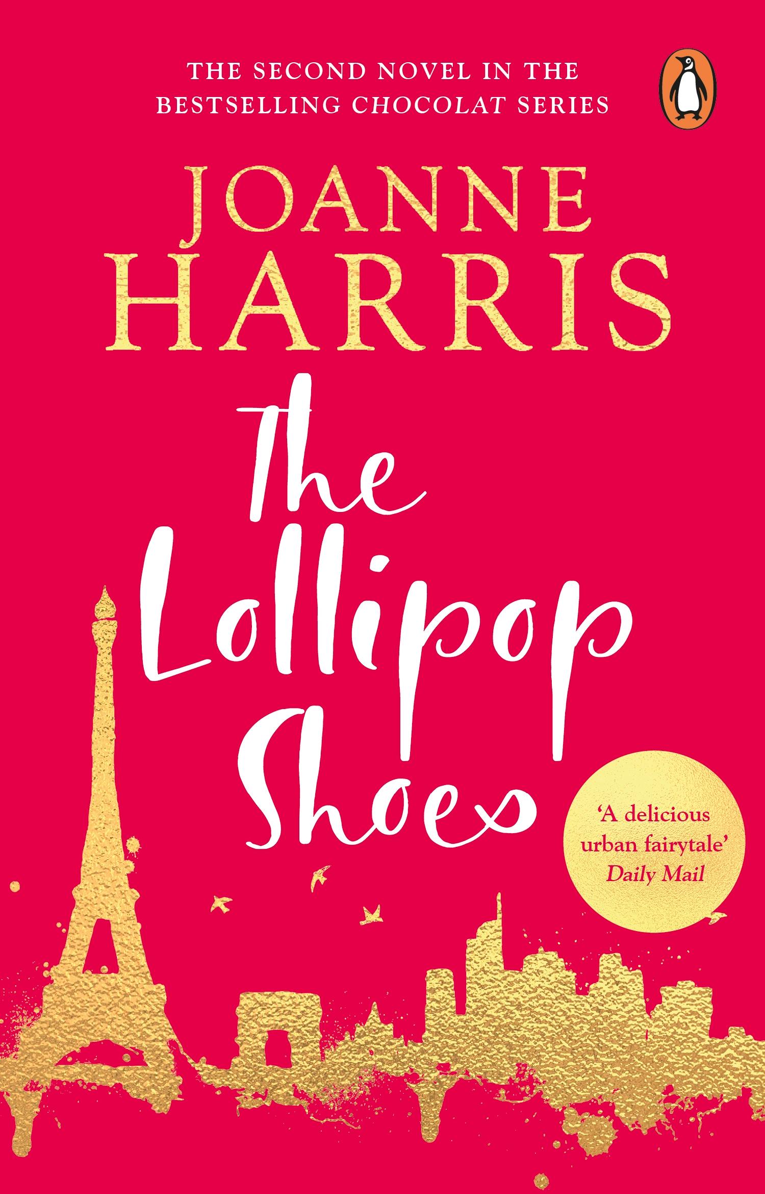 Cover: 9780552773157 | The Lollipop Shoes | (Chocolat 2) | Joanne Harris | Taschenbuch | 2008