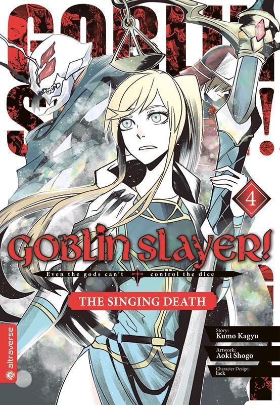 Cover: 9783753906836 | Goblin Slayer! The Singing Death 04 | Kumo Kagyu (u. a.) | Taschenbuch