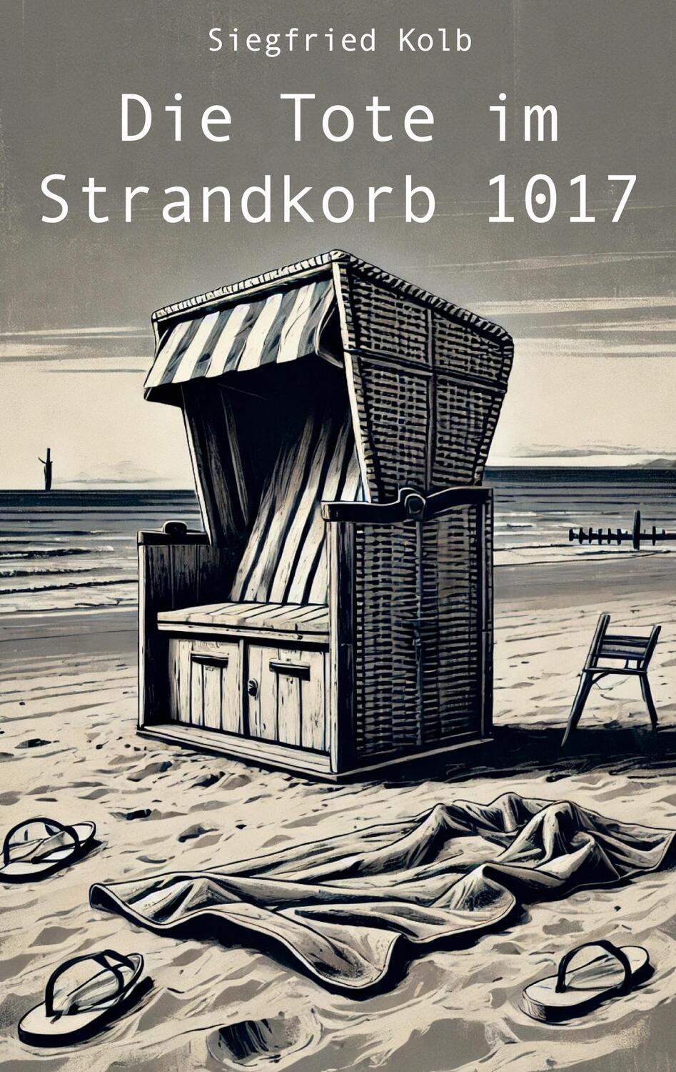 Cover: 9783988853424 | Die Tote im Strandkorb 1017 | Siegfried Kolb | Taschenbuch | Paperback