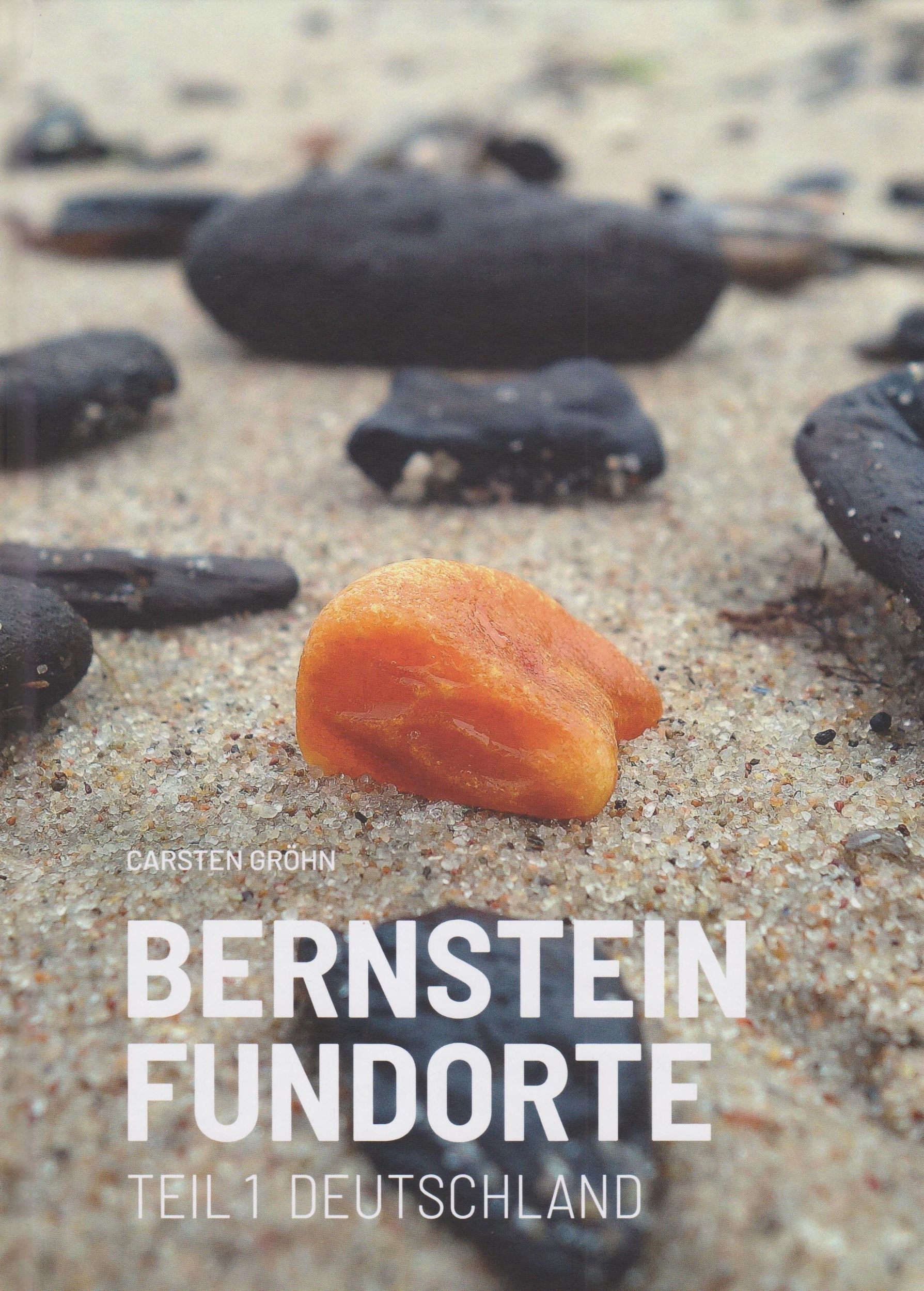 Cover: 9783730820650 | Bernstein Fundorte | Teil 1 Deutschland | Ambertop | Buch | 272 S.