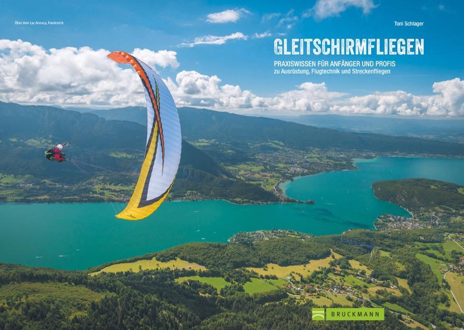 Bild: 9783734318566 | Gleitschirmfliegen | Toni Schlager | Taschenbuch | Outdoor Praxis