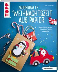 Cover: 9783735851659 | Zauberhafte Weihnachtszeit aus Papier (kreativ.kompakt) | Ritterhoff