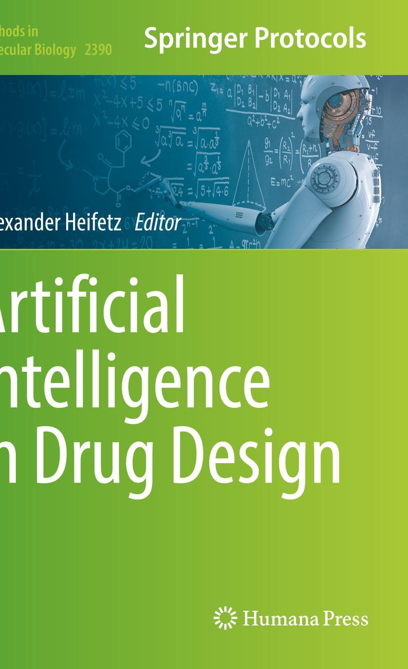 Cover: 9781071617892 | Artificial Intelligence in Drug Design | Alexander Heifetz | Buch | xi