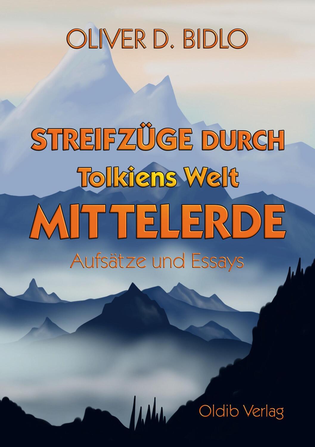 Cover: 9783939556947 | Streifzüge durch Tolkiens Welt Mittelerde | Aufsätze und Essays | Buch