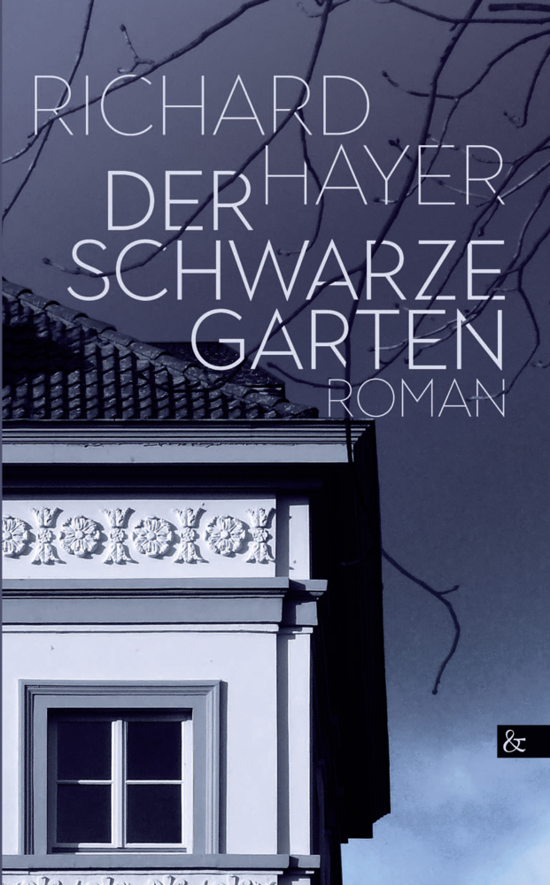 Cover: 9783957802835 | Der schwarze Garten | Roman | Richard Hayer | Buch | 597 S. | Deutsch