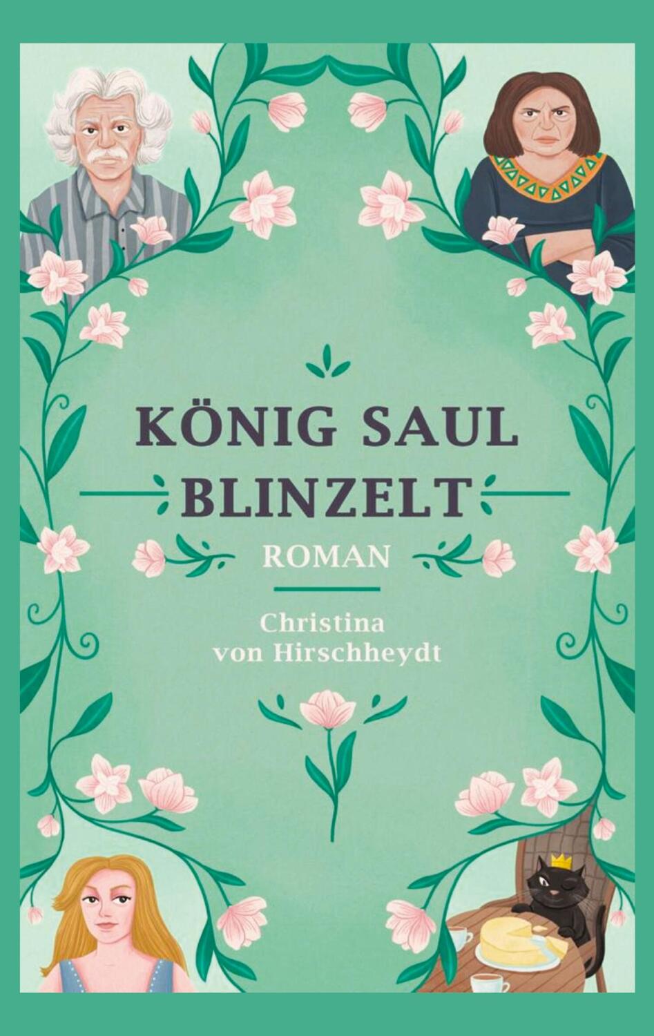 Cover: 9783384236227 | König Saul blinzelt | Roman | Christina von Hirschheydt | Taschenbuch