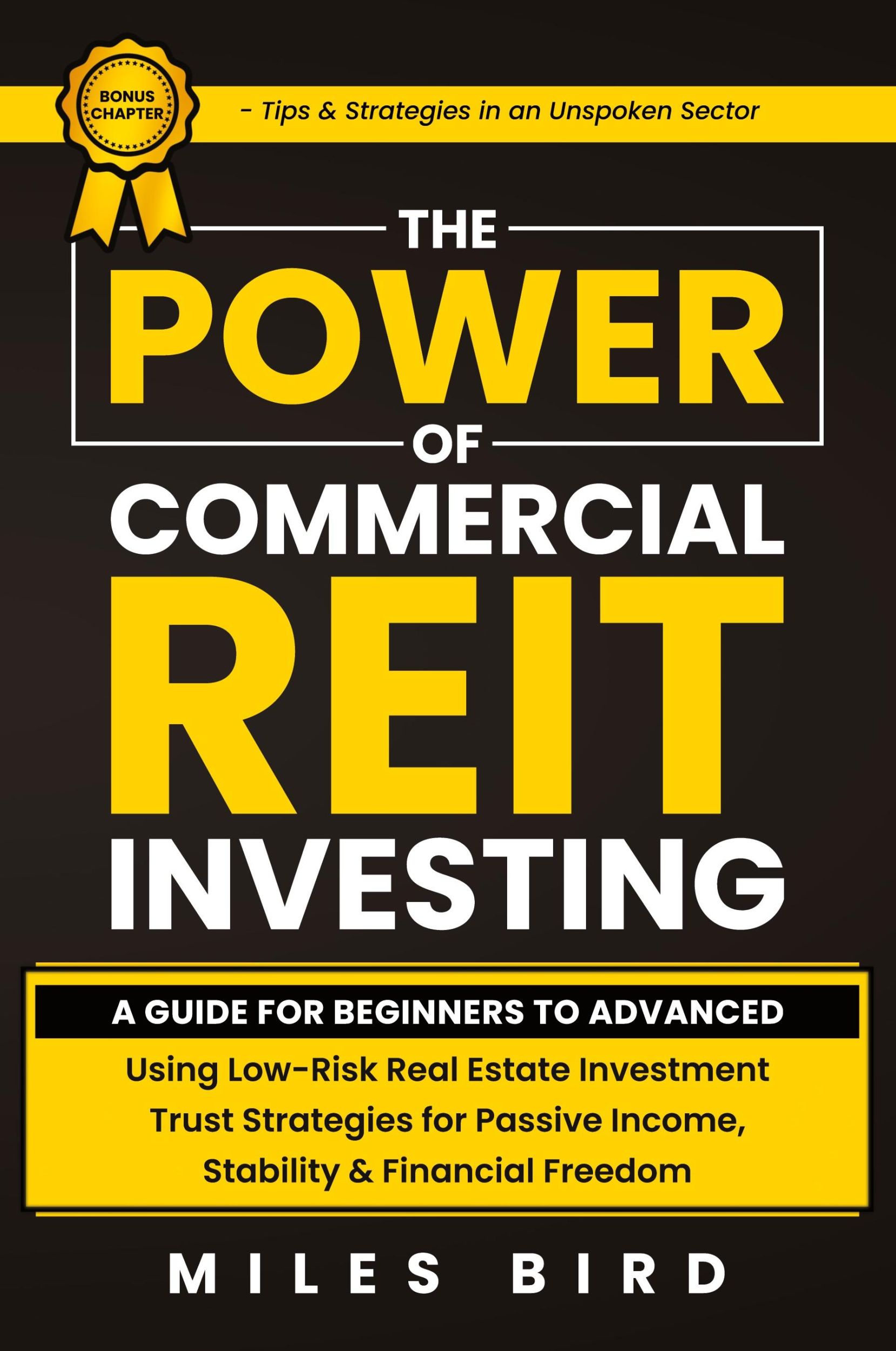 Cover: 9798990969209 | The POWER of Commercial REIT Investing | Miles Bird | Taschenbuch