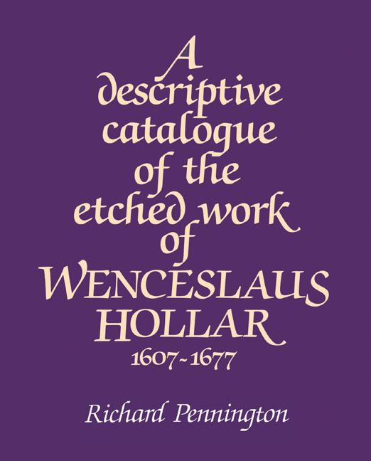 Cover: 9780521529488 | A Descriptive Catalogue of the Etched Work of Wenceslaus Hollar...