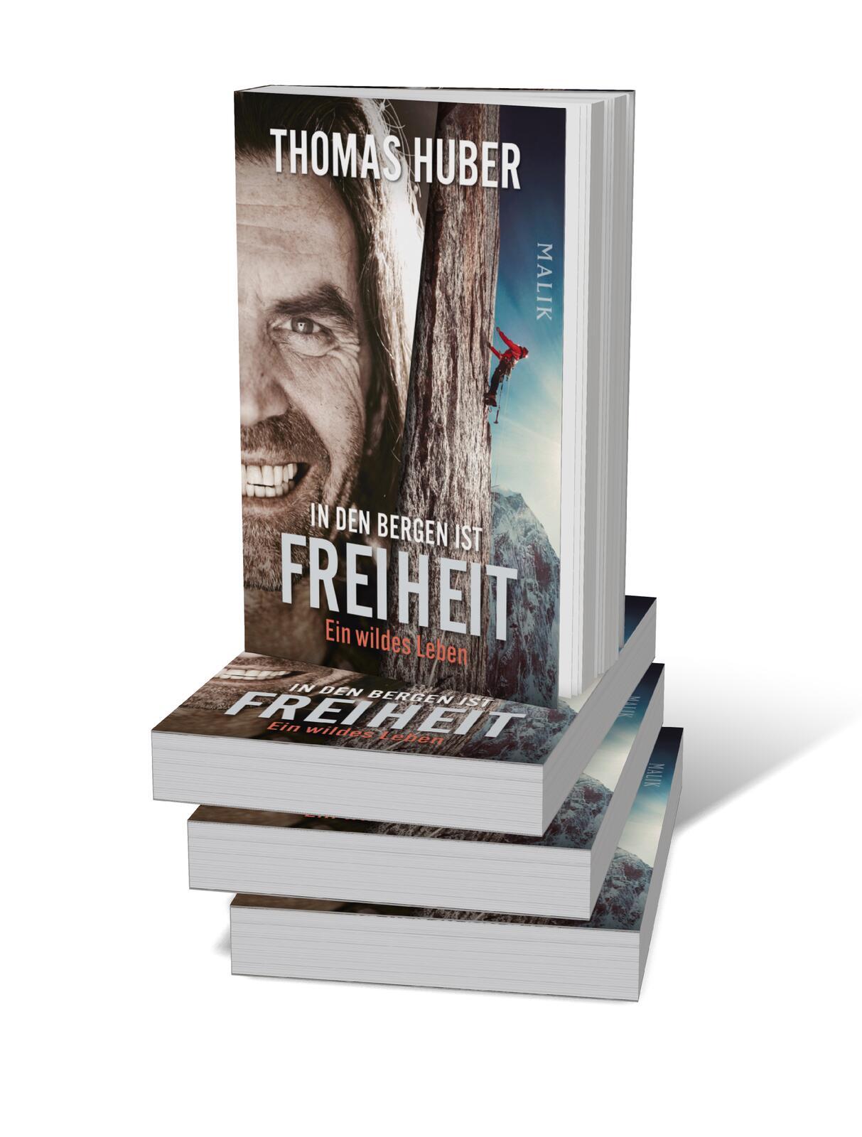 Bild: 9783492406734 | In den Bergen ist Freiheit | Thomas Huber | Taschenbuch | 384 S.