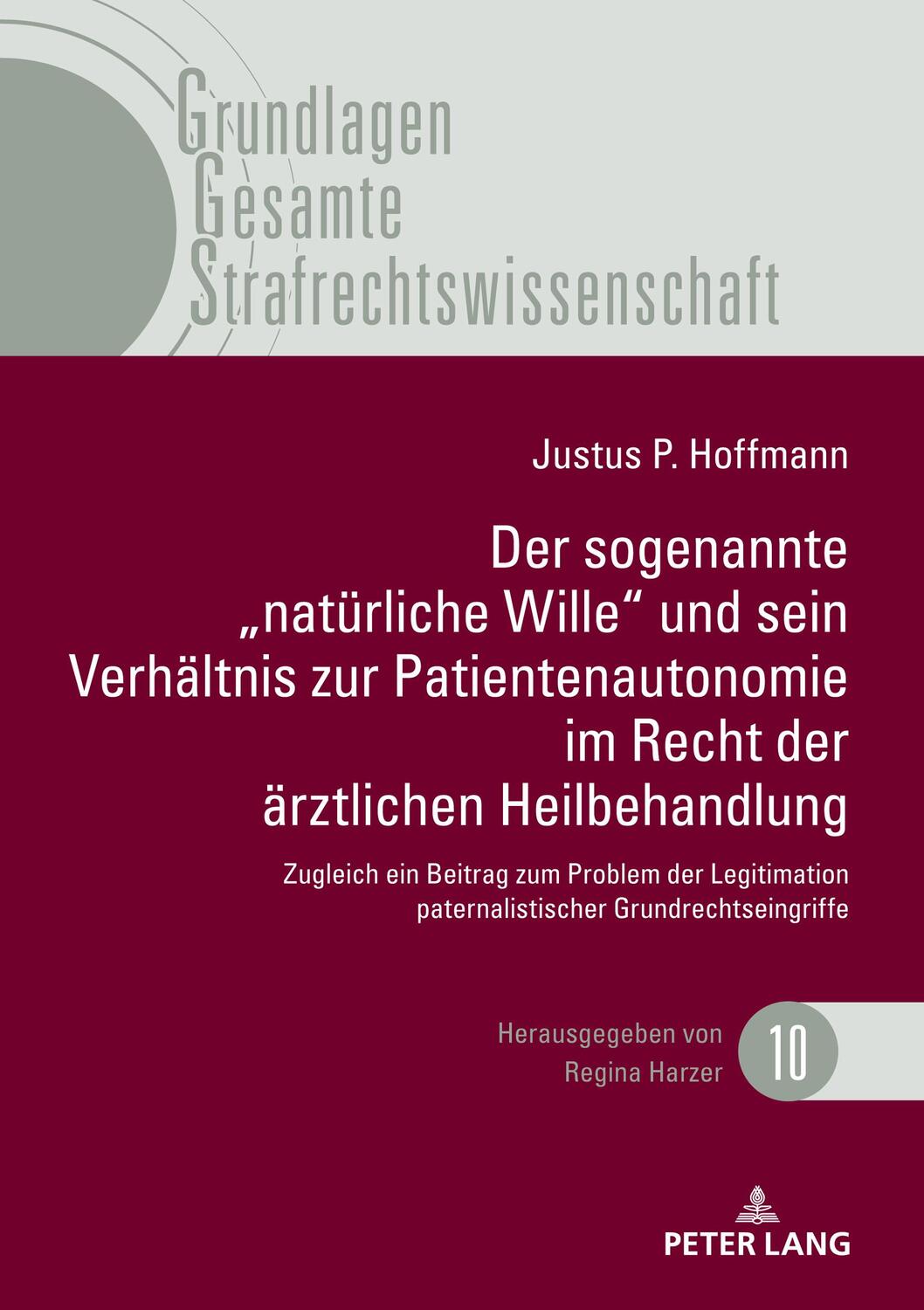 Cover: 9783631800355 | Der sogenannte ¿natürliche Wille" und sein Verhältnis zur...