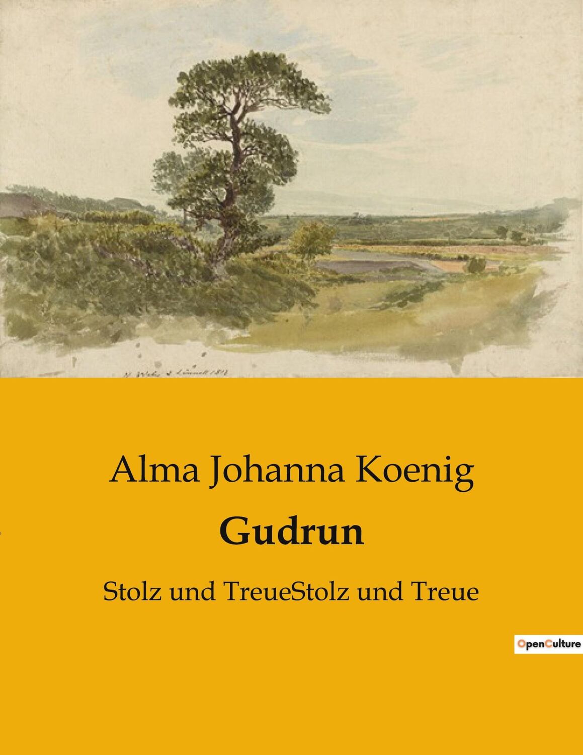 Cover: 9791041906901 | Gudrun | Stolz und TreueStolz und Treue | Alma Johanna Koenig | Buch