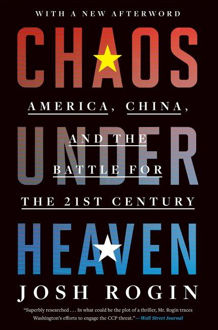 Cover: 9780358699286 | Chaos Under Heaven | Josh Rogin | Taschenbuch | Englisch | 2022