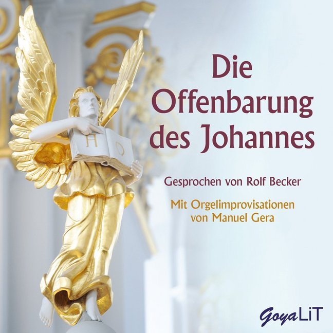 Cover: 9783833741722 | Die Offenbarung des Johannes, 2 Audio-CDs | Rolf Becker | Audio-CD