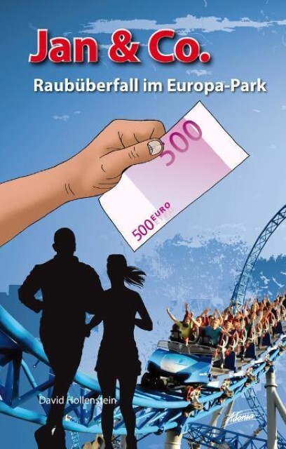 Cover: 9783037830178 | Jan & Co. - Raubüberfall im Europa-Park | David Hollenstein | Buch