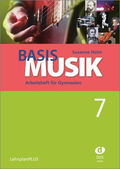 Cover: 9783868493283 | Basis Musik 7 - Arbeitsheft | Susanne Holm | Broschüre | 60 S. | 2019