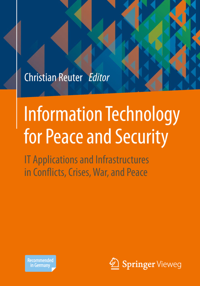 Cover: 9783658256517 | Information Technology for Peace and Security | Christian Reuter