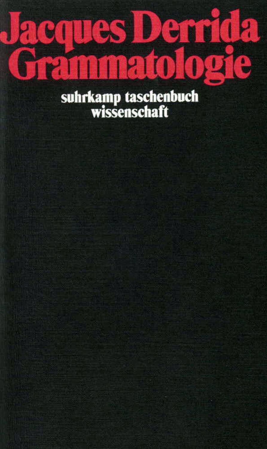 Cover: 9783518280171 | Grammatologie | Jacques Derrida | Taschenbuch | 544 S. | Deutsch