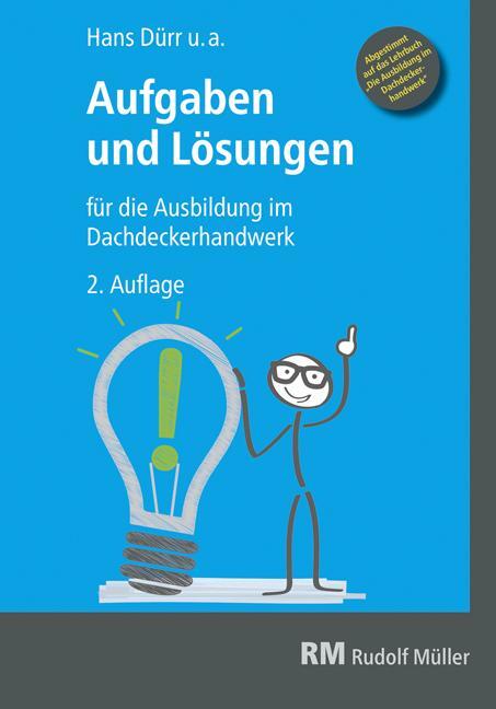 Cover: 9783481038168 | Aufgaben und Lösungen für die Ausbildung im Dachdeckerhandwerk | Duerr