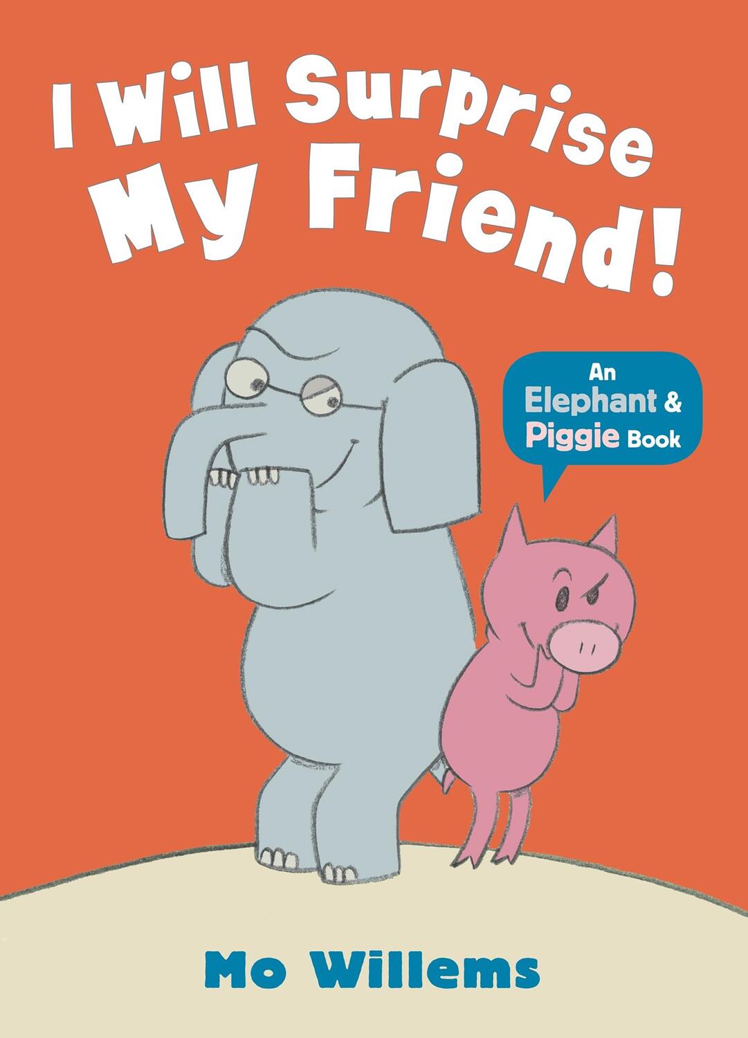 Cover: 9781406338461 | I Will Surprise My Friend! | Mo Willems | Taschenbuch | Englisch