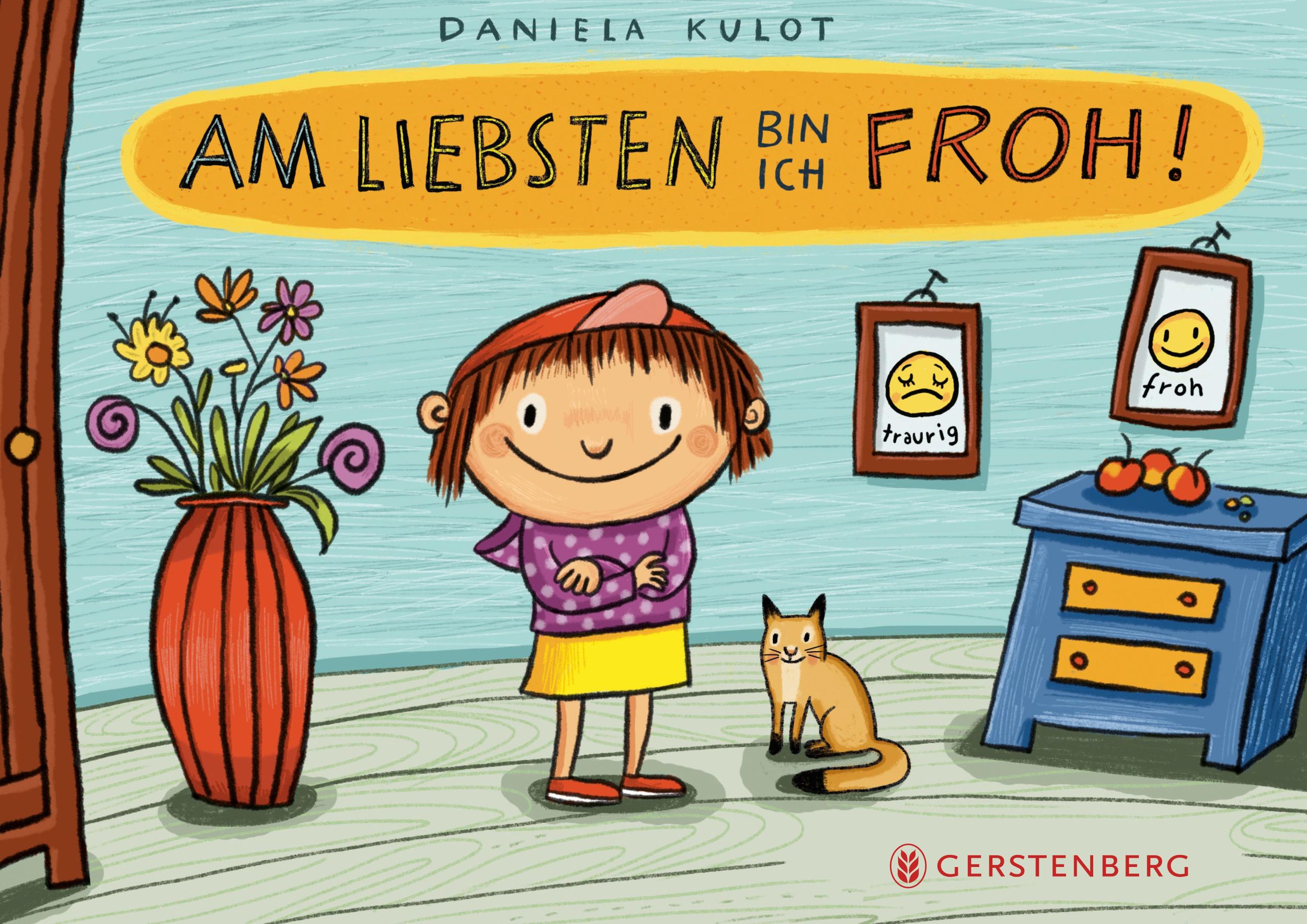 Cover: 9783836963480 | Am liebsten bin ich froh! | Daniela Kulot | Buch | 26 S. | Deutsch