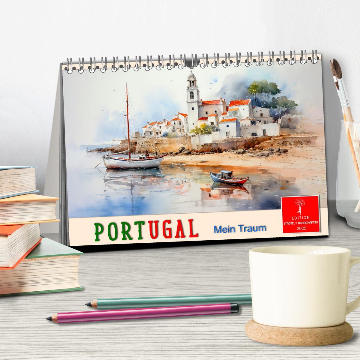 Bild: 9783457213087 | Portugal mein Traum (Tischkalender 2025 DIN A5 quer), CALVENDO...