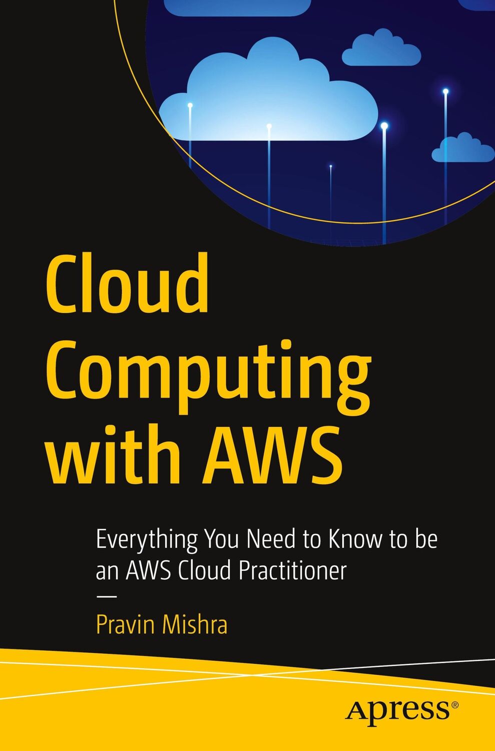 Cover: 9781484291719 | Cloud Computing with AWS | Pravin Mishra | Taschenbuch | Paperback