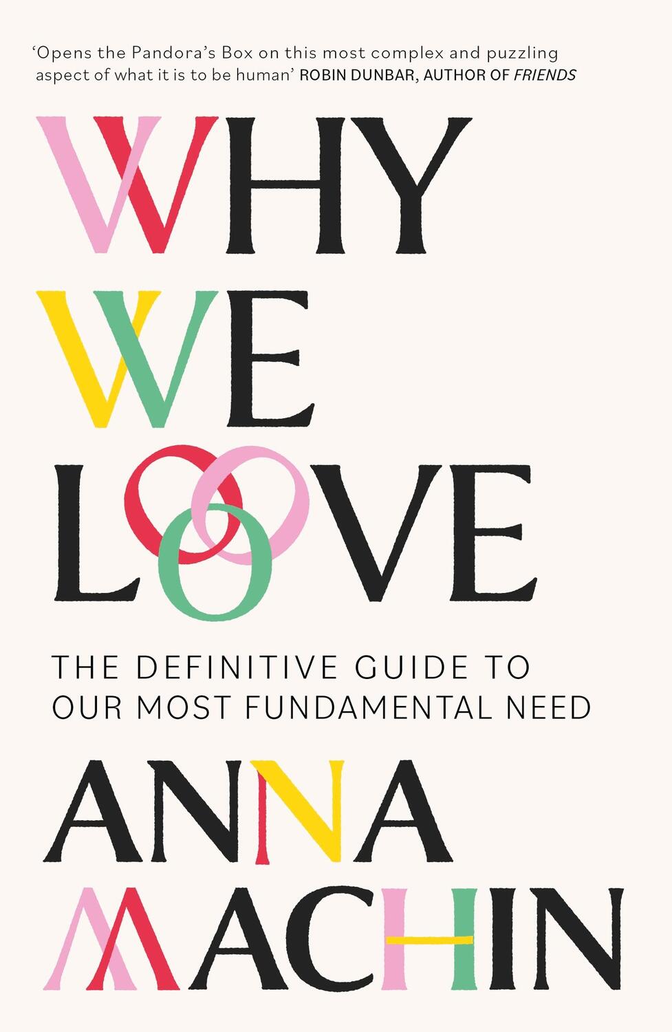 Cover: 9781474618038 | Why We Love | The Definitive Guide to Our Most Fundamental Need | Buch